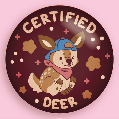 certified critter 3" pin badges!