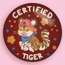 Load image into Gallery viewer, certified critter 3&quot; pin badges!
