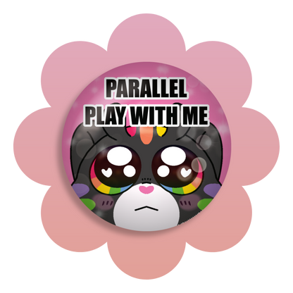 parallel play with me button